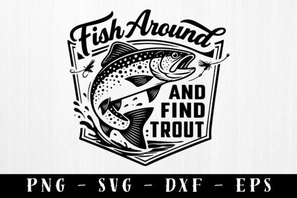 Download Fish Around Funny Fishing Hat Patch Svg - Premium Resources
